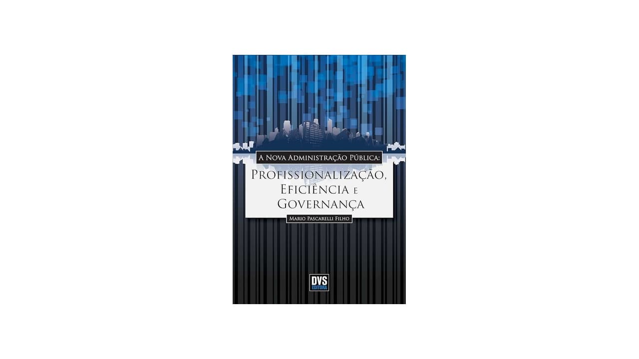 Qual Melhor Livro de Administração Pública? Descubra os 7 Essenciais para Estudantes e Profissionais