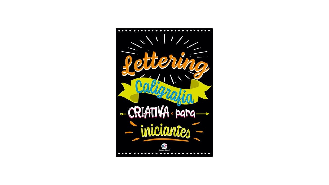 Qual a Melhor Opção em Caligrafia e Lettering? Confira 10 Livros e Materiais Essenciais