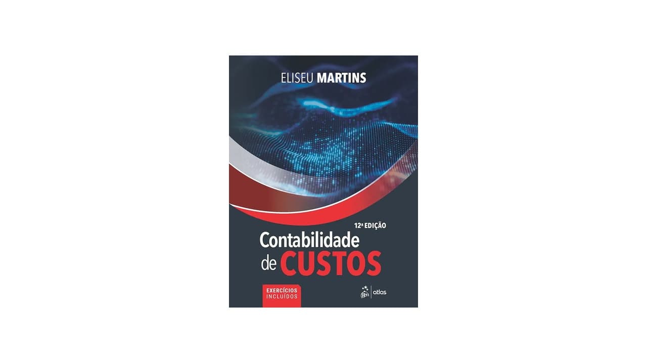 Qual o Melhor Livro de Contabilidade de Custos? 7 Opções Testadas e Avaliadas