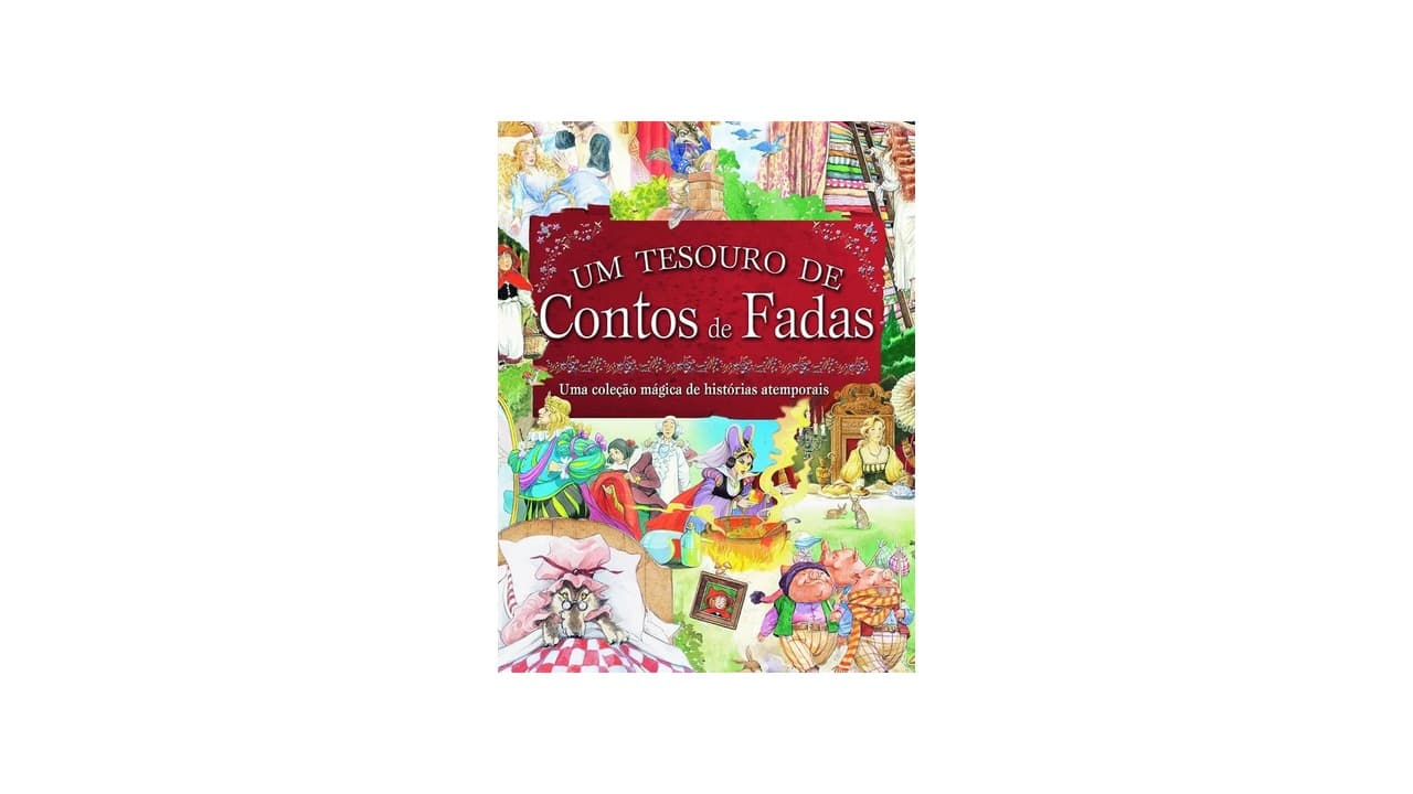 Qual o Melhor Livro de Contos de Fadas? Avalie 10 Opções Incríveis