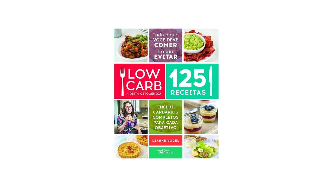 Qual o Melhor Livro de Receitas Low Carb? 10 Opções Top para Emagrecer e Controlar a Glicemia