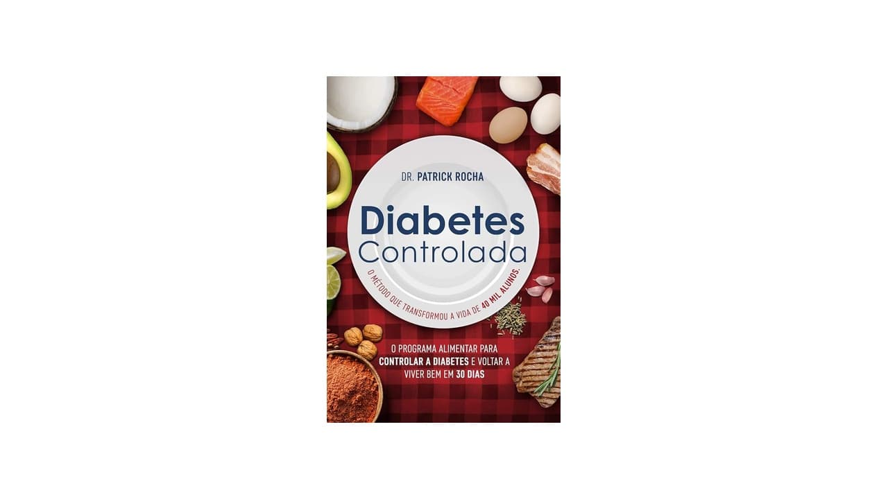 Qual Melhor Livro de Receitas para Diabéticos? Guia Definitivo com 10 Opções Testadas