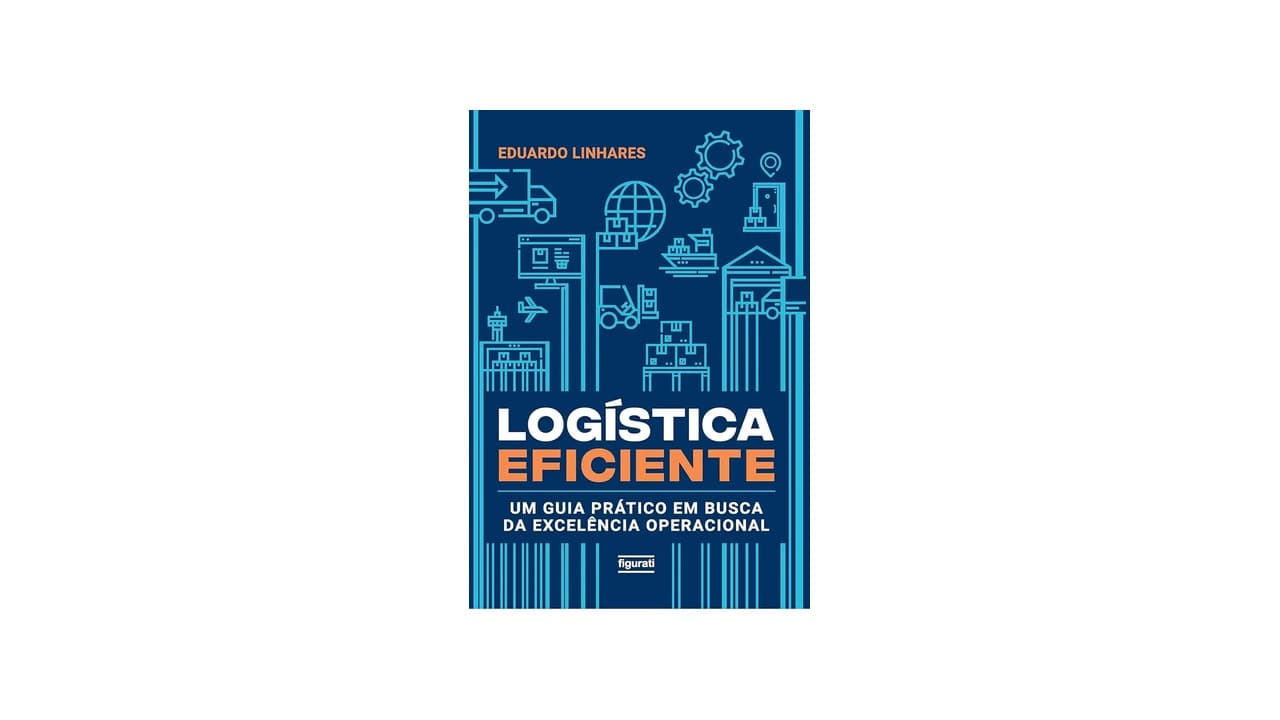Qual Melhor Livro de Logística? 7 Obras Essenciais para Dominar a Área