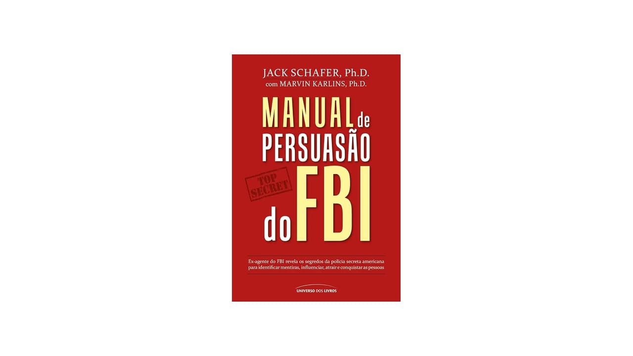 Qual Melhor Livro de Persuasão? 7 Obras para Dominar a Arte da Influência